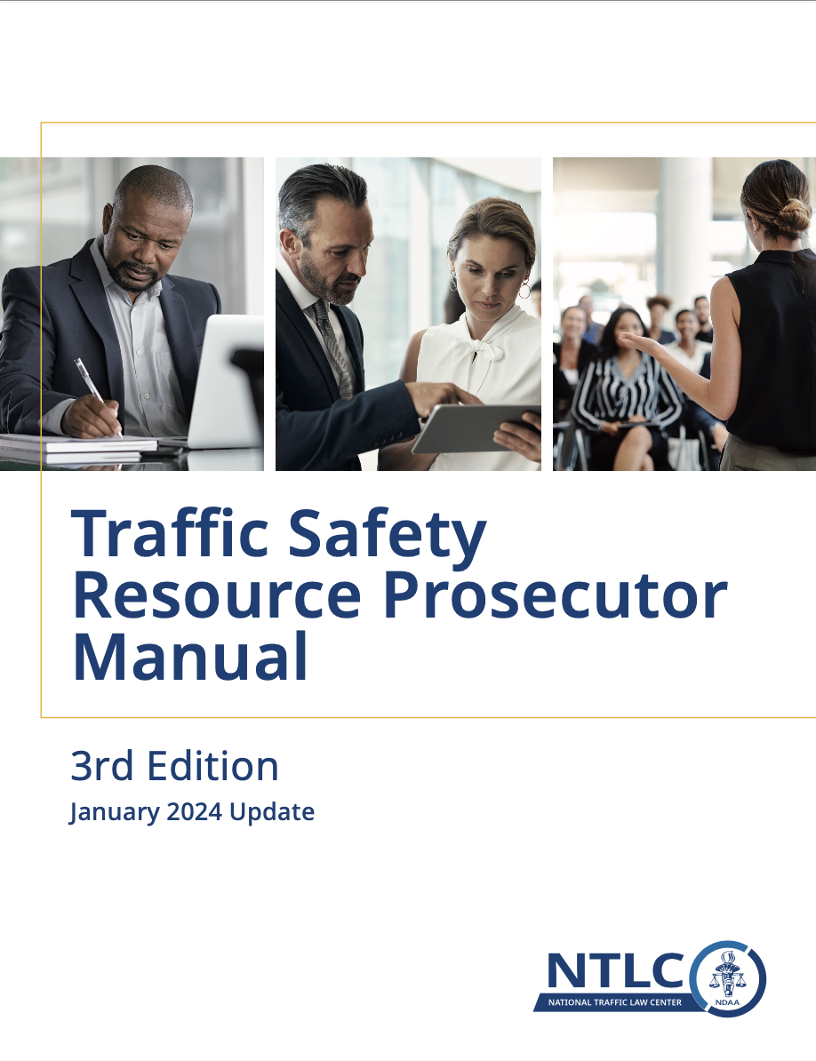 TSRP Manual 3rd Edition (2024) National District Attorneys Association